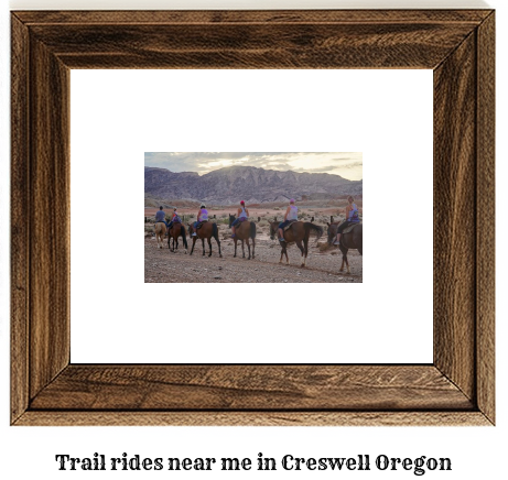 trail rides near me in Creswell, Oregon